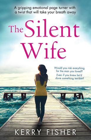 The Silent Wife by Kerry Fisher