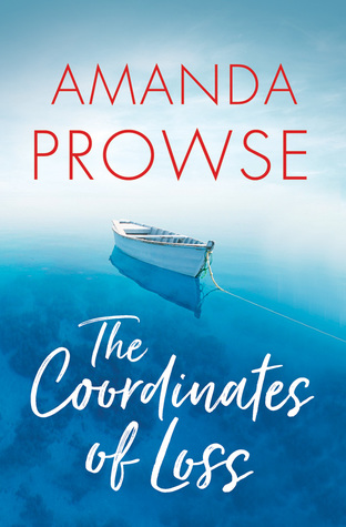 The Coordinates of Loss by Amanda Prowse